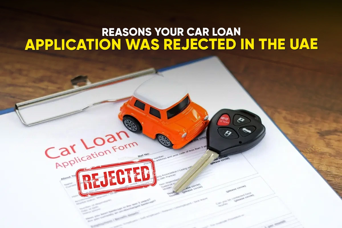 car-loan-application-rejected-uae-reasons